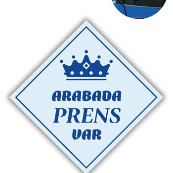 "ARABADA PRENS VAR" Stickerı – 10x10 Cm Araba Camı Uyarı Etiketi "ARABADA PRENS VAR" Stickerı – 10x10 Cm Araba Camı Uyarı Etiketi